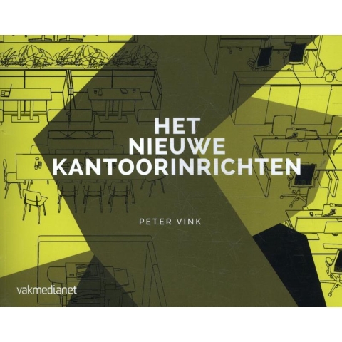 Het nieuwe kantoorinrichten (Paperback)