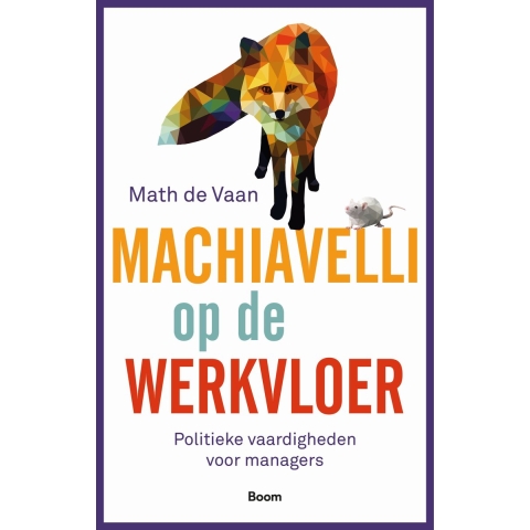 Machiavelli op de werkvloer (Paperback)