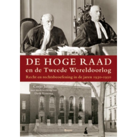 De hoge raad en de tweede wereldoorlog (Paperback)