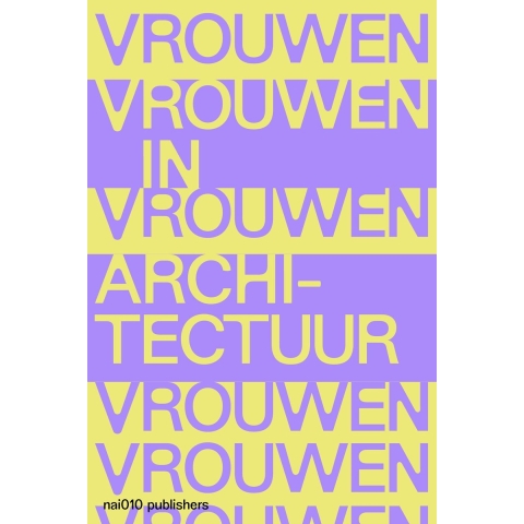 Vrouwen in Architectuur (Hardback)