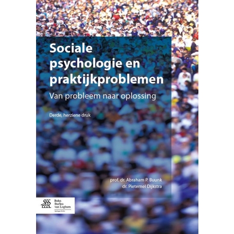 Sociale psychologie en praktijkproblemen (Paperback)