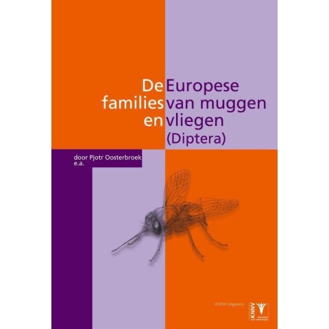 De Europese families van muggen en vliegen (Diptera) (Paperback)