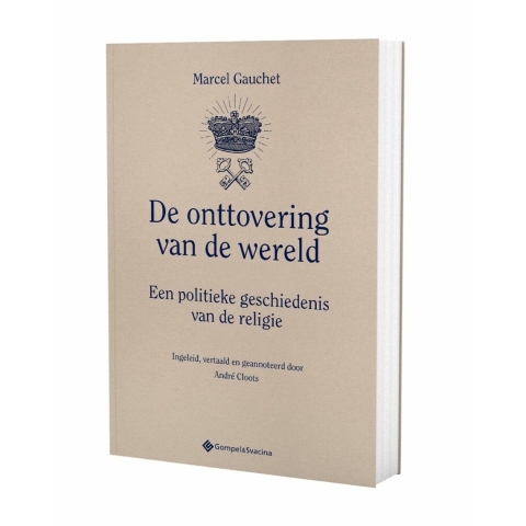 De onttovering van de wereld (Paperback)
