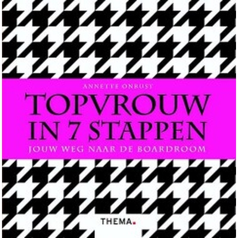 Topvrouw in 7 stappen (Paperback)