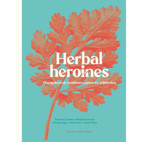 Herbal heroines (Hardback)