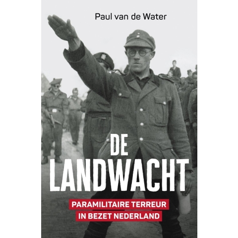 De Landwacht (Paperback)