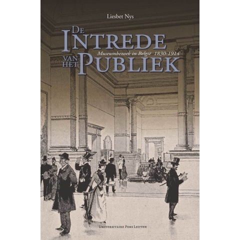 De intrede van het publiek (Hardback)