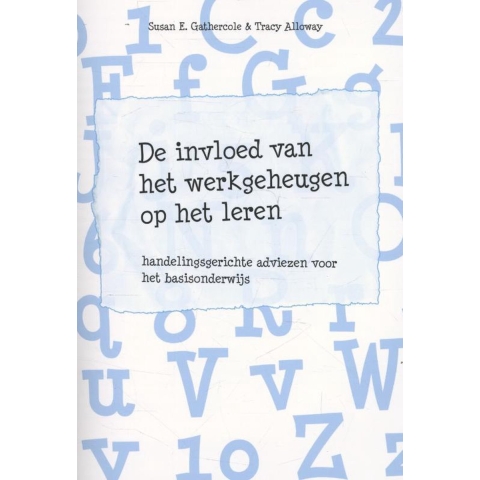de invloed van het werkgeheugen op het leren (Paperback)