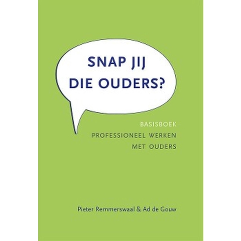 Snap jij die ouders? (Hardback)