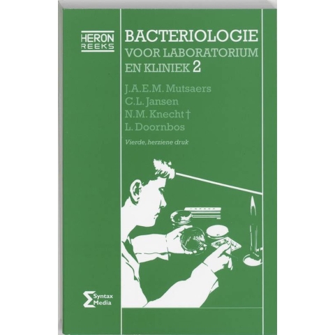 Bacteriologie voor laboratorium en kliniek (Paperback)