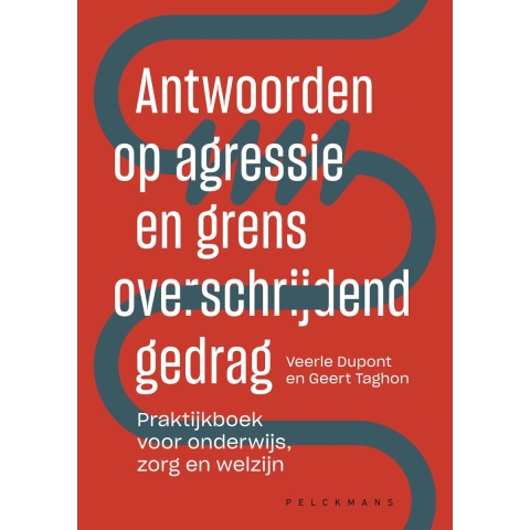 Antwoorden op agressie en grensoverschrijdend gedrag (Paperback)