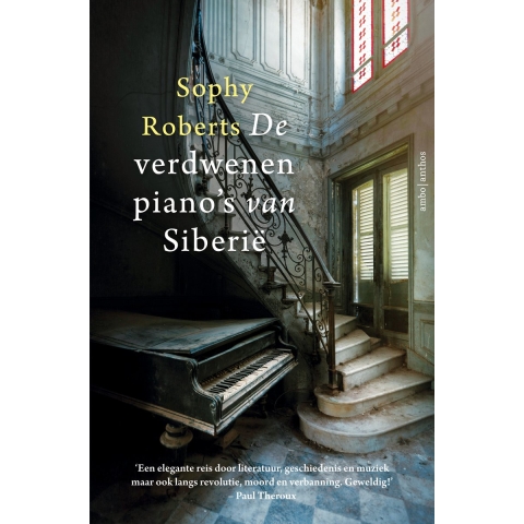 De verdwenen piano&apos;s van Siberië (Paperback)