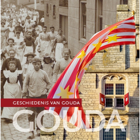 Geschiedenis van Gouda (Hardback)