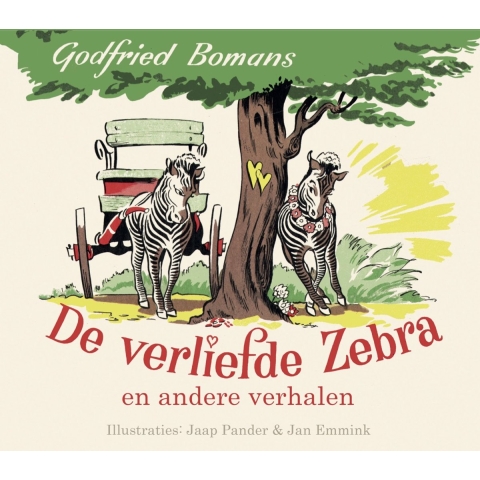 De verliefde zebra en andere verhalen (Hardback)
