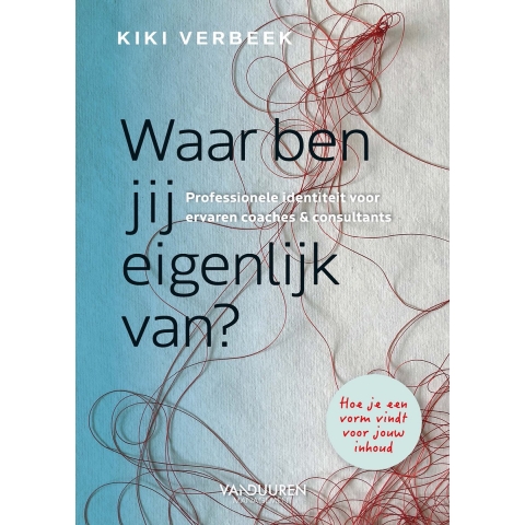 Waar ben jij eigenlijk van? (Hardback)