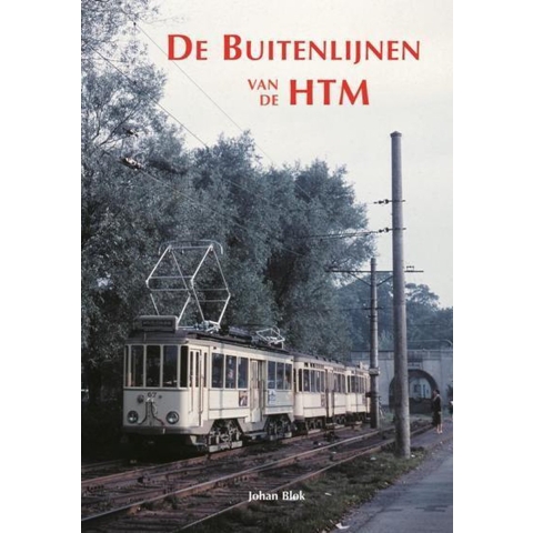 De Buitenlijnen van de HTM (Hardback)
