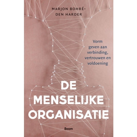 De menselijke organisatie (Paperback)