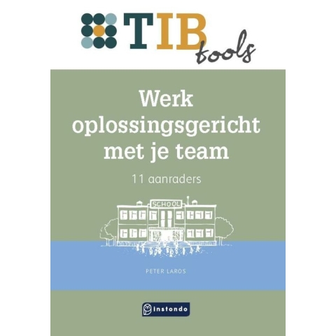 Werk oplossingsgericht met je team (Paperback)