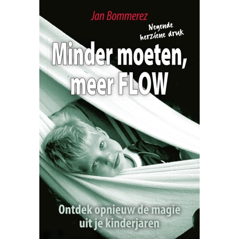 Minder moeten meer Flow (Paperback)