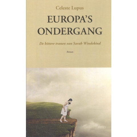 Europa&apos;s ondergang (Hardback)