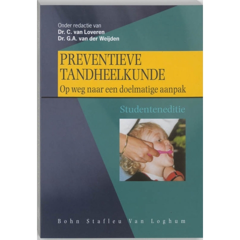 Preventieve tandheelkunde (Hardback)