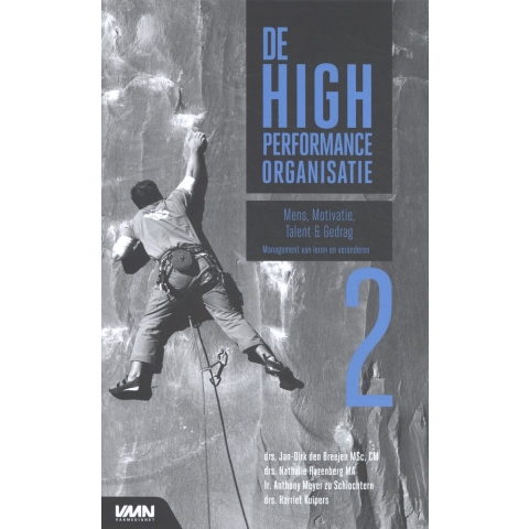 De High Performance Organisatie (Hardback)