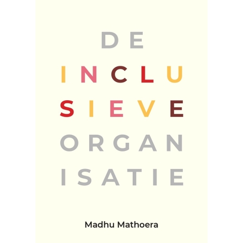 De inclusieve organisatie (Paperback)