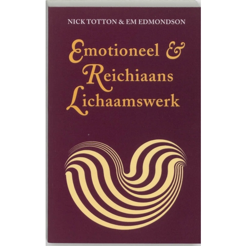 Emotioneel & Reichiaans lichaamswerk (Paperback)