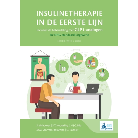 Insulinetherapie in de eerste lijn, inclusief de behandeling met GLP1-analogen (Hardback)