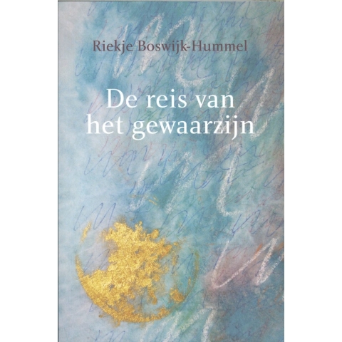 De reis van het gewaarzijn (Paperback)