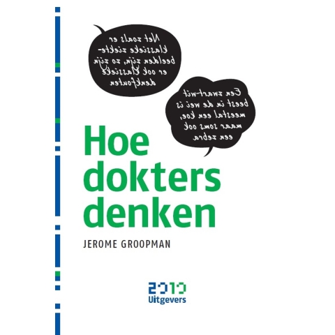 Hoe dokters denken (Hardback)