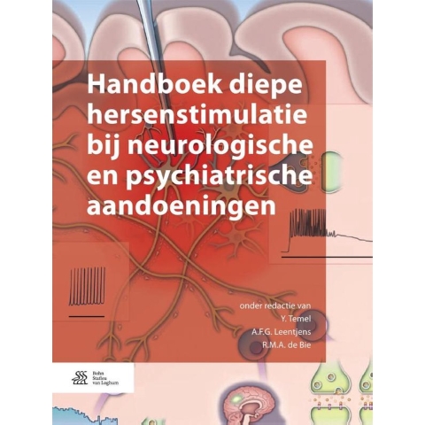 Handboek diepe hersenstimulatie bij neurologische en psychiatrische aandoeningen (Hardback)
