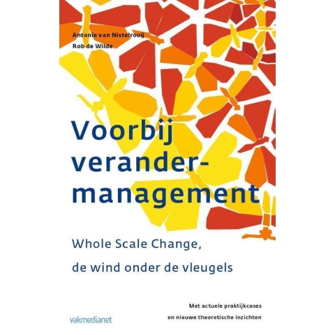 Voorbij Verandermanagement (Hardback)