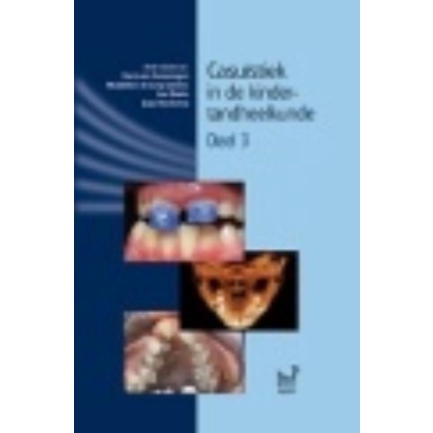Casuistiek in d e kindertandheelkunde (Hardback)