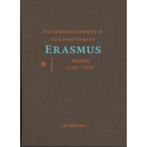 De correspondentie van Desiderius Erasmus (Hardback)