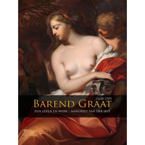 Barend Graat (1628-1709) (Hardback)