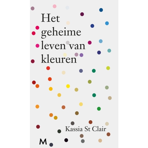 Het geheime leven van kleuren (Hardback)