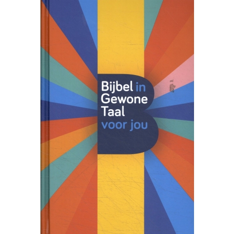 Bijbel in gewone taal voor jou (Hardback)