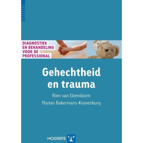 Gehechtheid en trauma (Paperback)