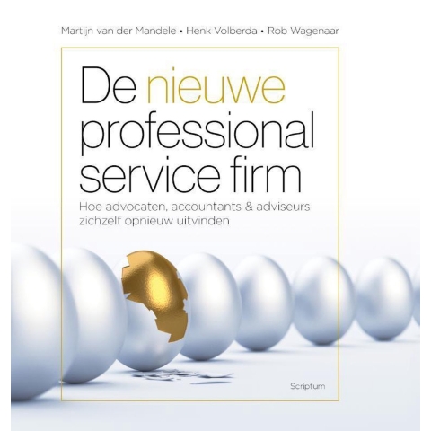 De nieuwe professional service firm (Hardback)
