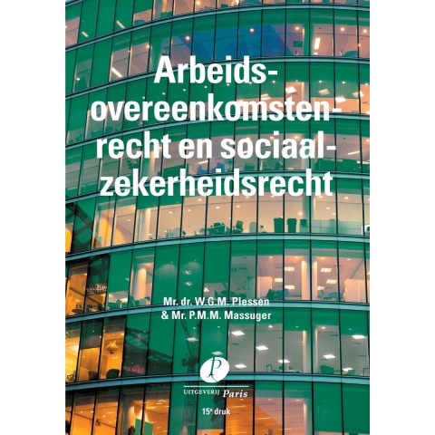 Arbeidsovereenkomstenrecht en sociaalzekerheidsrecht (Paperback)