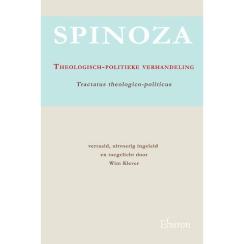 Theologisch-politieke verhandeling / Tractatus theologico-politicus (Paperback)