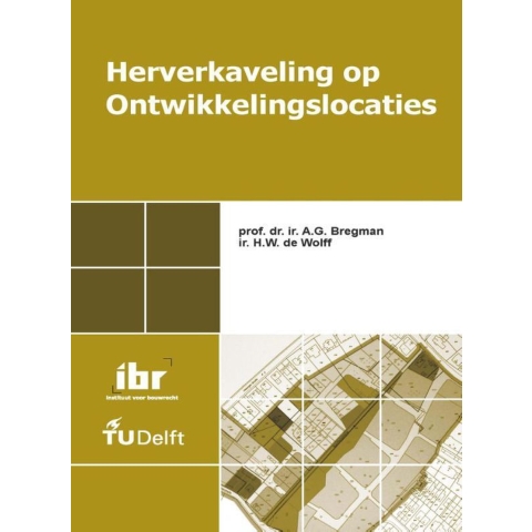 Herverkaveling op ontwikkelingslocaties (Paperback)