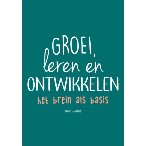 Groei, leren en ontwikkelen (Paperback)