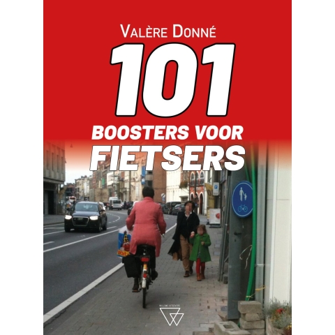 101 boosters voor fietsers (Paperback)