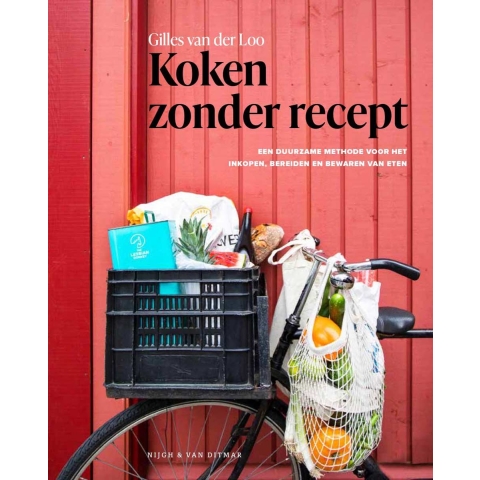 Koken zonder recept (Hardback)