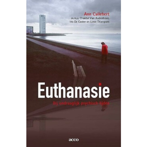 Euthanasie bij ondraaglijk psychisch lijden (Paperback)