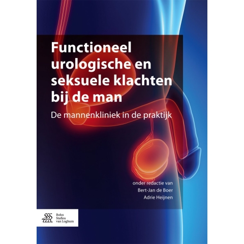Functioneel urologische en seksuele klachten bij de man (Paperback)