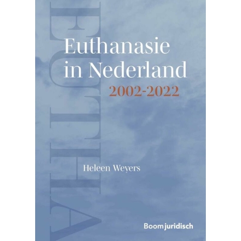 Euthanasie in Nederland 2002-2022 (Paperback)