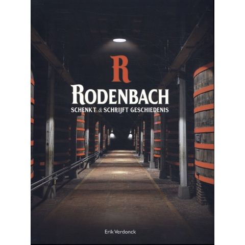 Rodenbach Schenkt en schrijft geschiedenis (Paperback)